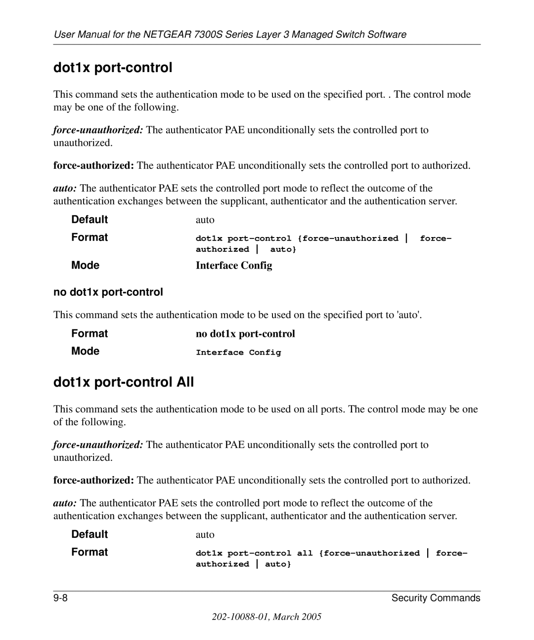 NETGEAR 7300S manual Dot1x port-control All, No dot1x port-control 