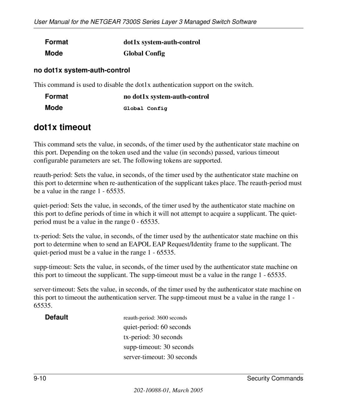 NETGEAR 7300S manual Dot1x timeout, No dot1x system-auth-control 