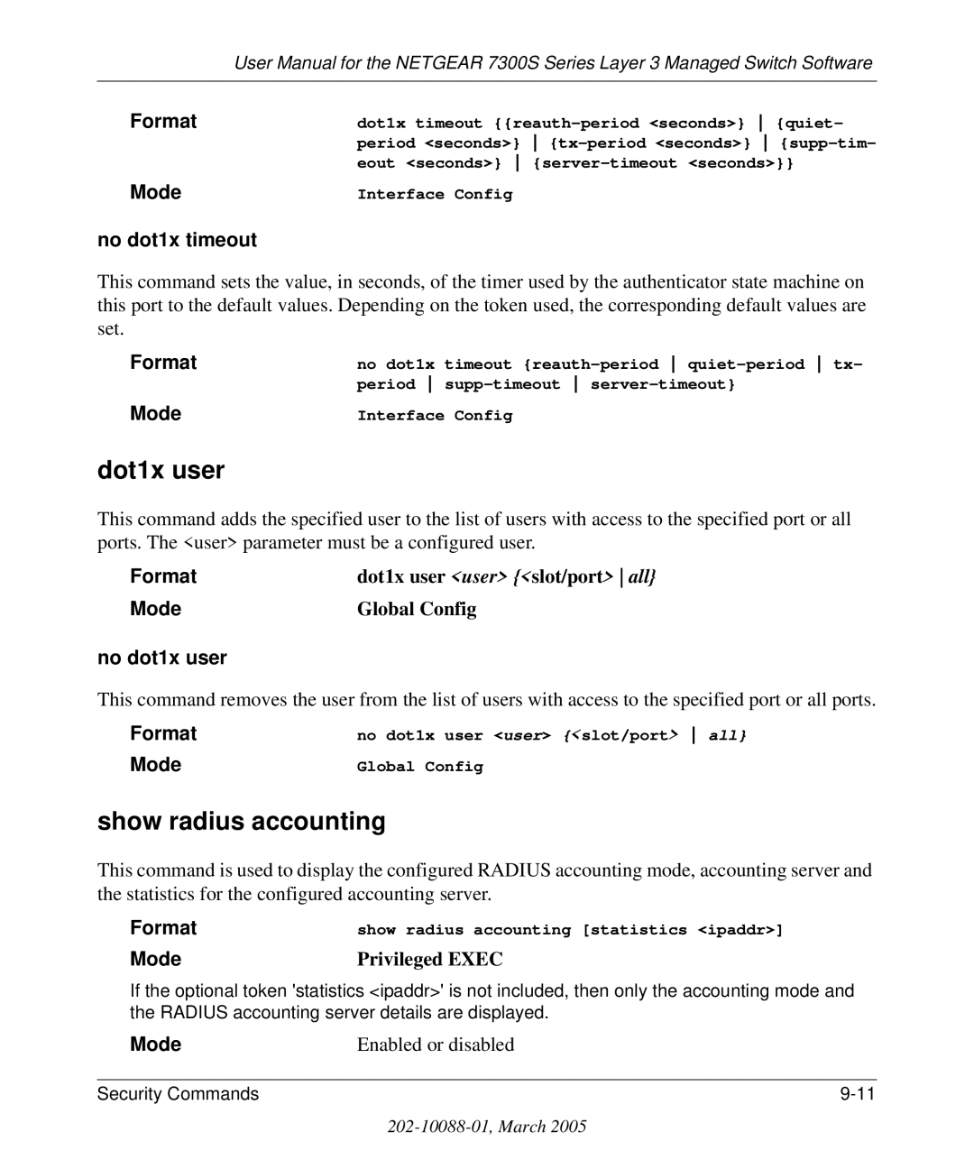 NETGEAR 7300S manual Dot1x user, Show radius accounting, No dot1x timeout, No dot1x user 