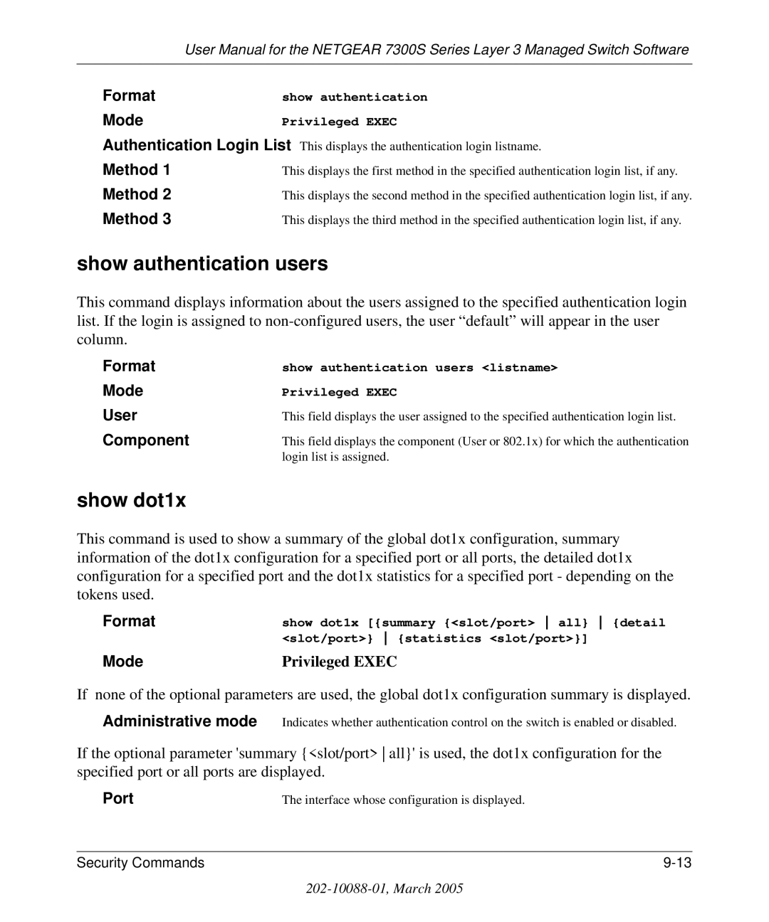 NETGEAR 7300S manual Show authentication users, Show dot1x, Method, User 