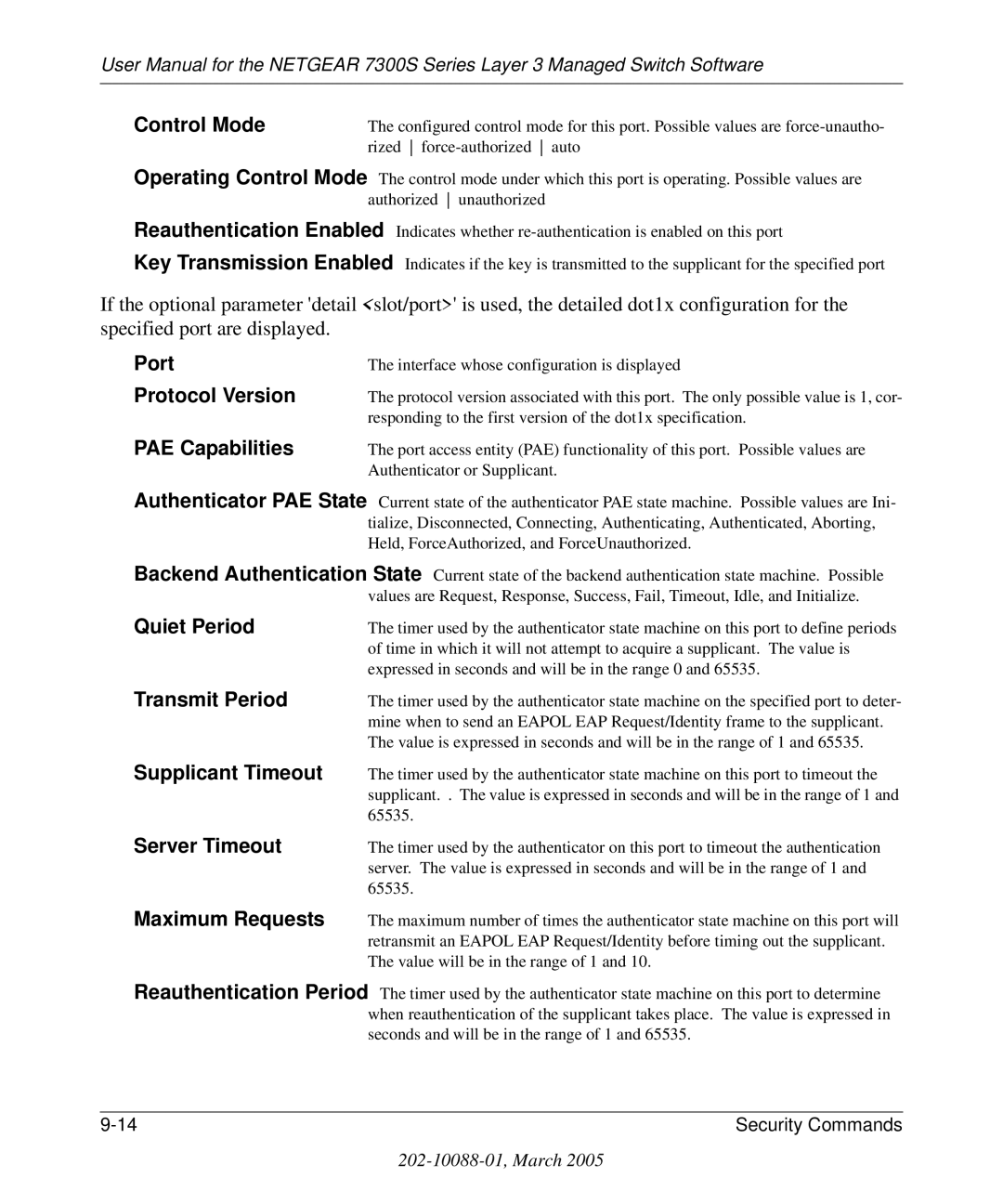 NETGEAR 7300S manual Control Mode, Protocol Version, PAE Capabilities, Quiet Period, Transmit Period, Supplicant Timeout 