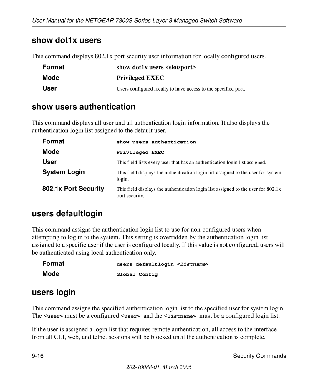 NETGEAR 7300S manual Show dot1x users, Show users authentication, Users defaultlogin, Users login 