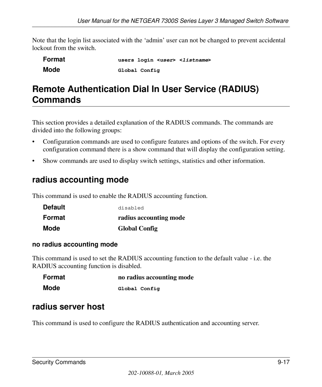 NETGEAR 7300S manual Remote Authentication Dial In User Service Radius Commands, Radius accounting mode, Radius server host 