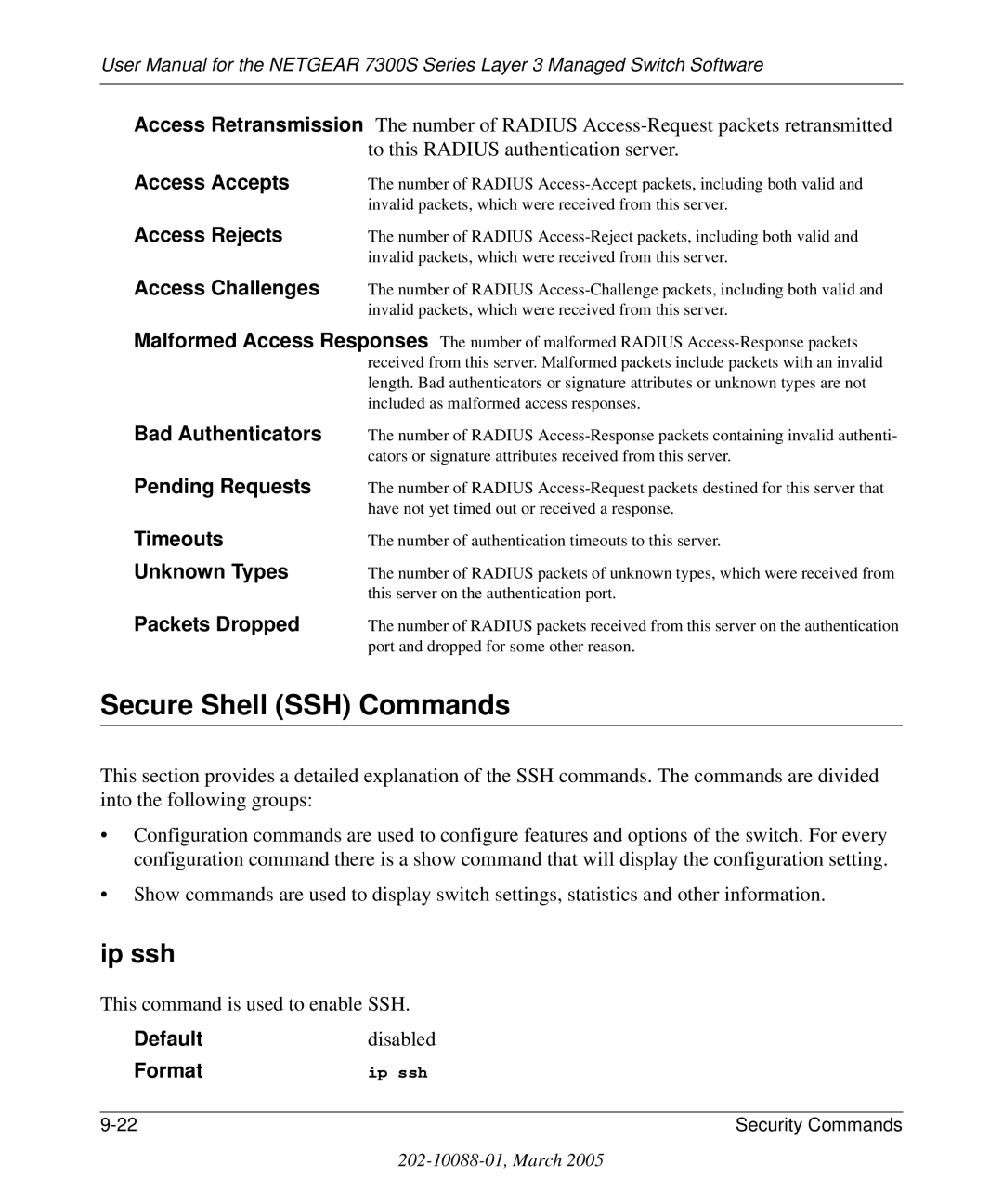 NETGEAR 7300S manual Secure Shell SSH Commands, Ip ssh, Access Accepts, Access Rejects, Access Challenges 