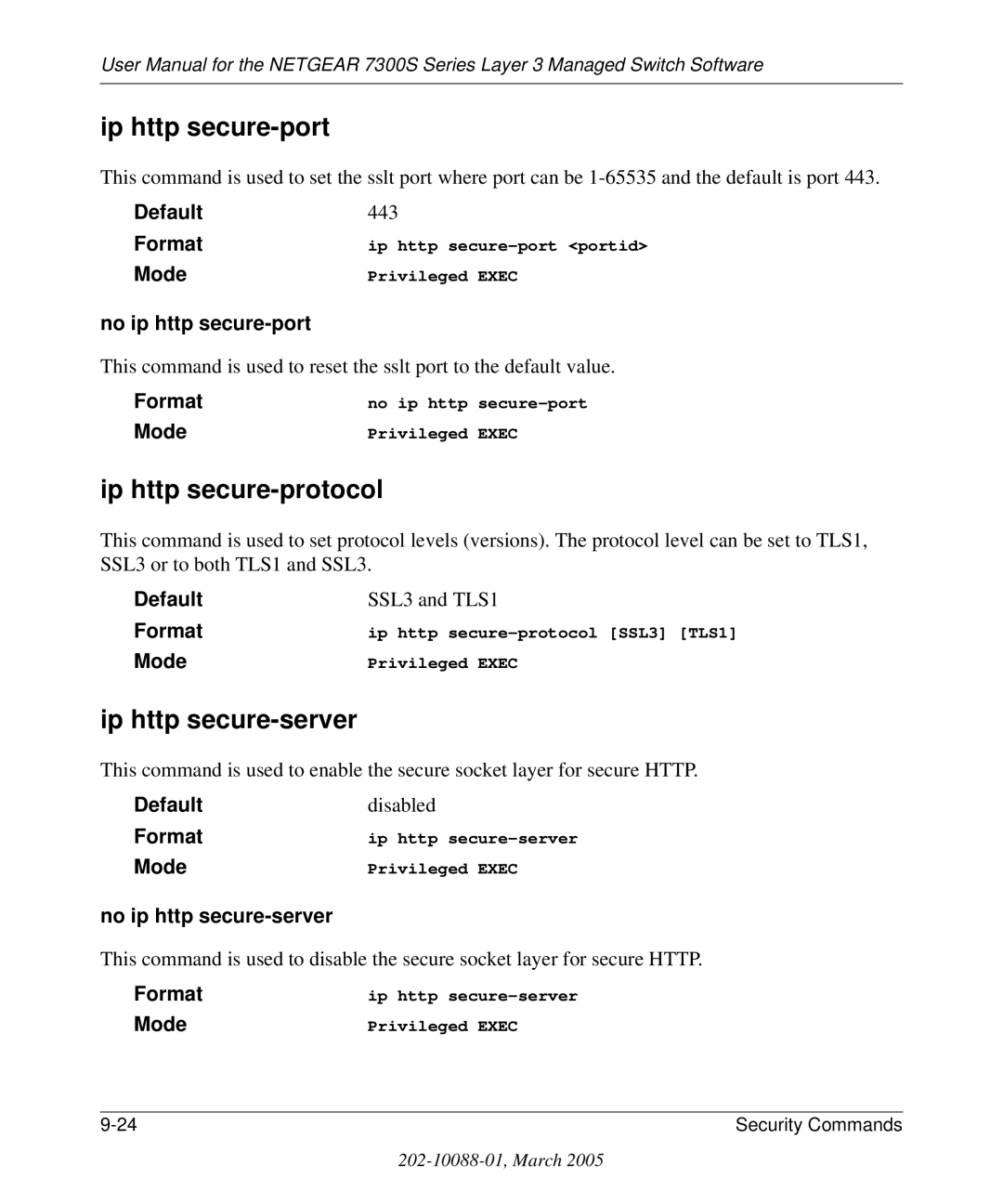 NETGEAR 7300S manual Ip http secure-port, Ip http secure-protocol, Ip http secure-server, No ip http secure-port 