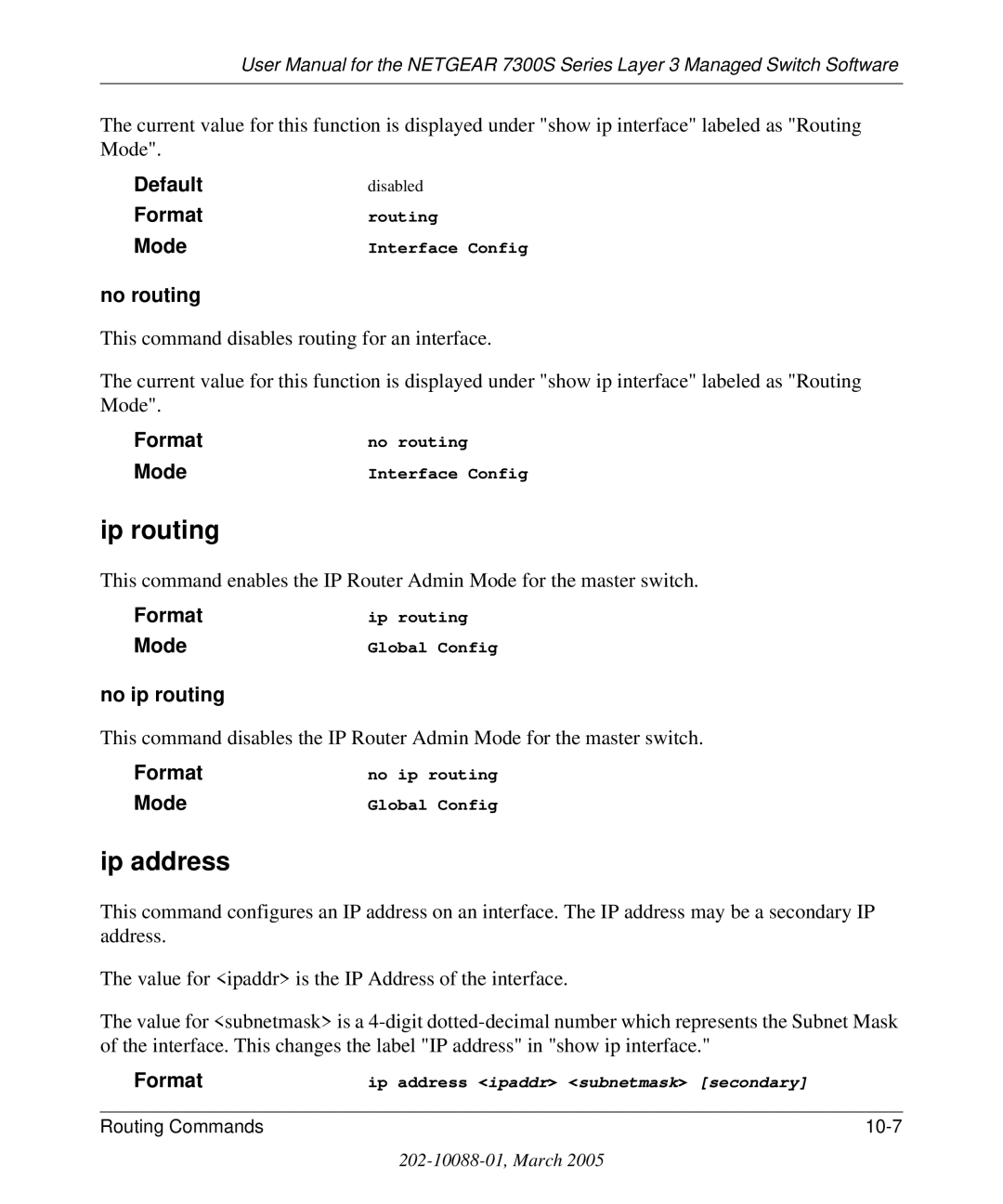 NETGEAR 7300S manual Ip routing, Ip address, No routing, No ip routing 