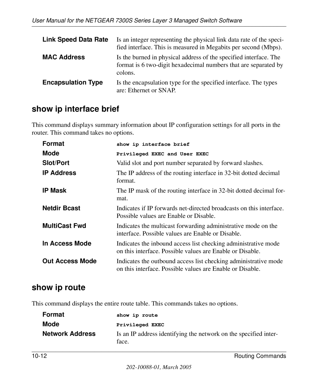 NETGEAR 7300S manual Show ip interface brief, Show ip route 