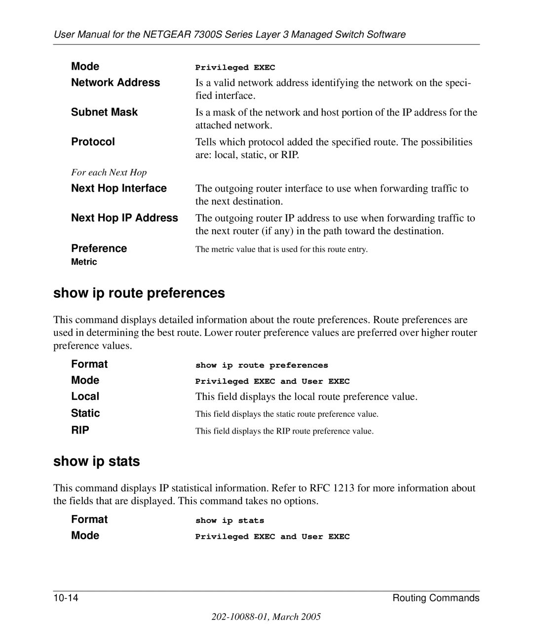 NETGEAR 7300S manual Show ip route preferences, Show ip stats, Next Hop Interface, Preference, Local 