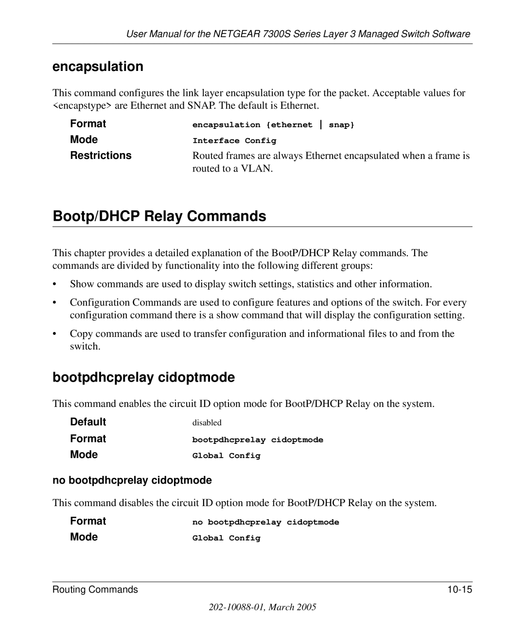 NETGEAR 7300S manual Bootp/DHCP Relay Commands, Encapsulation, Bootpdhcprelay cidoptmode, Restrictions 