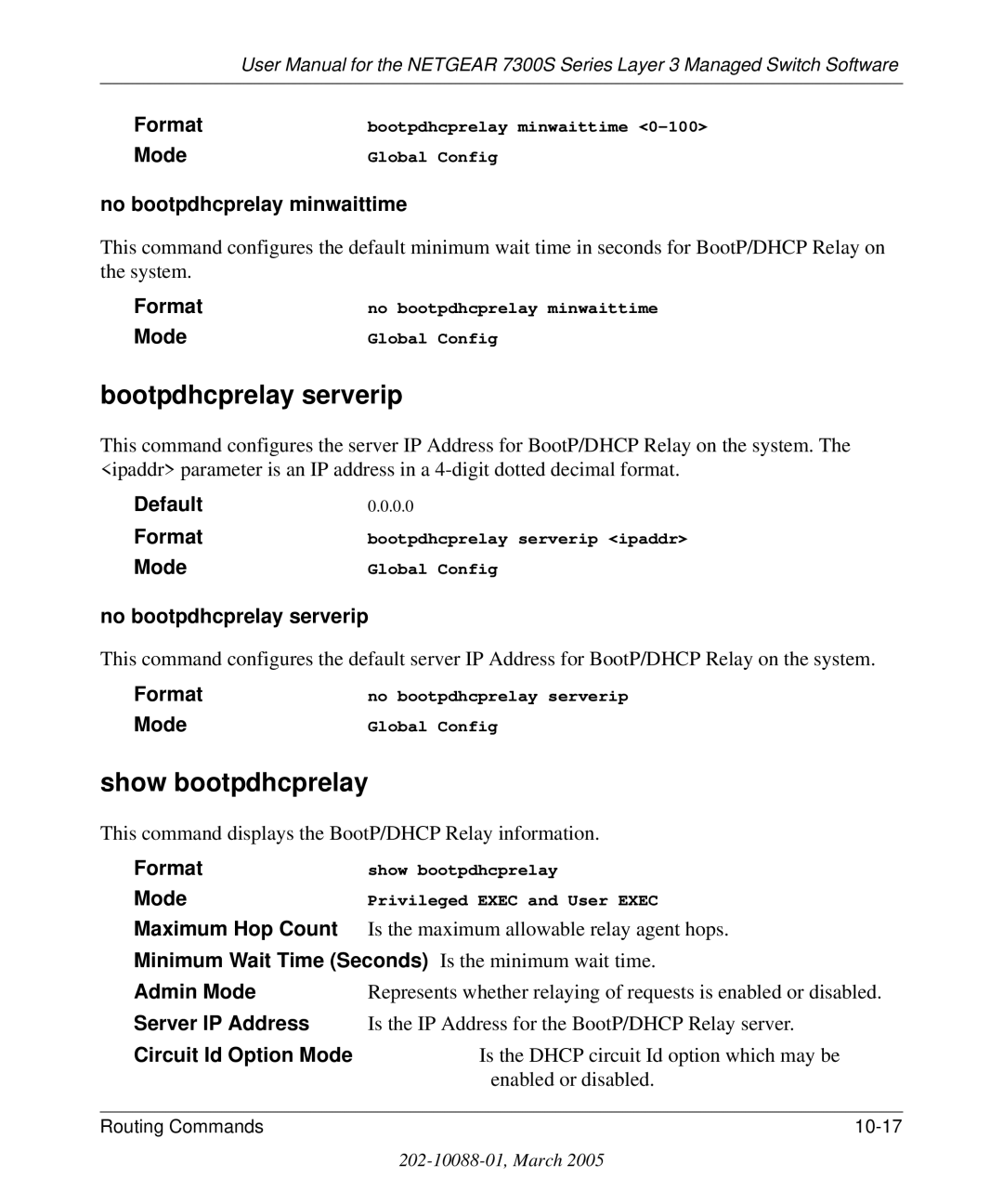 NETGEAR 7300S manual Bootpdhcprelay serverip, Show bootpdhcprelay 