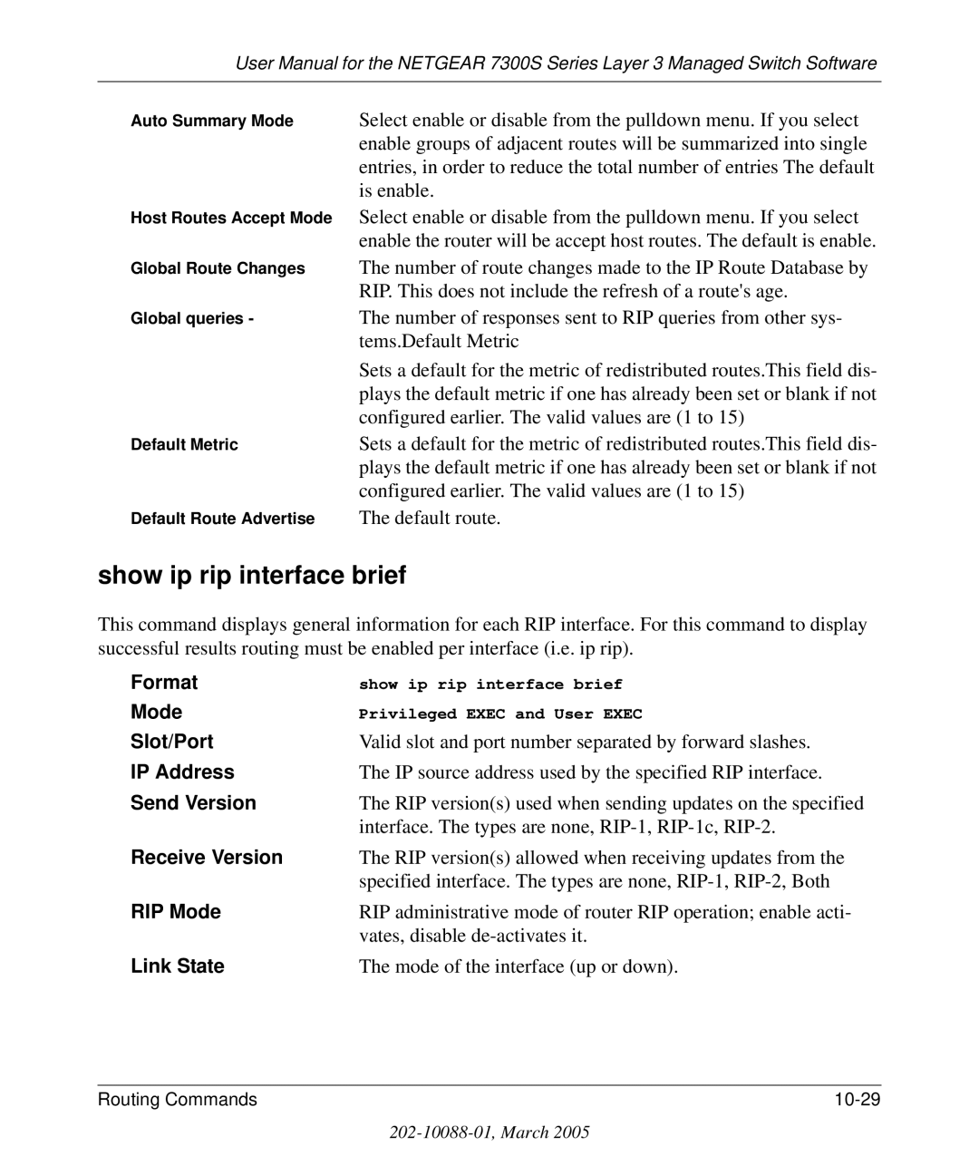 NETGEAR 7300S manual Show ip rip interface brief, Send Version, Receive Version, RIP Mode 