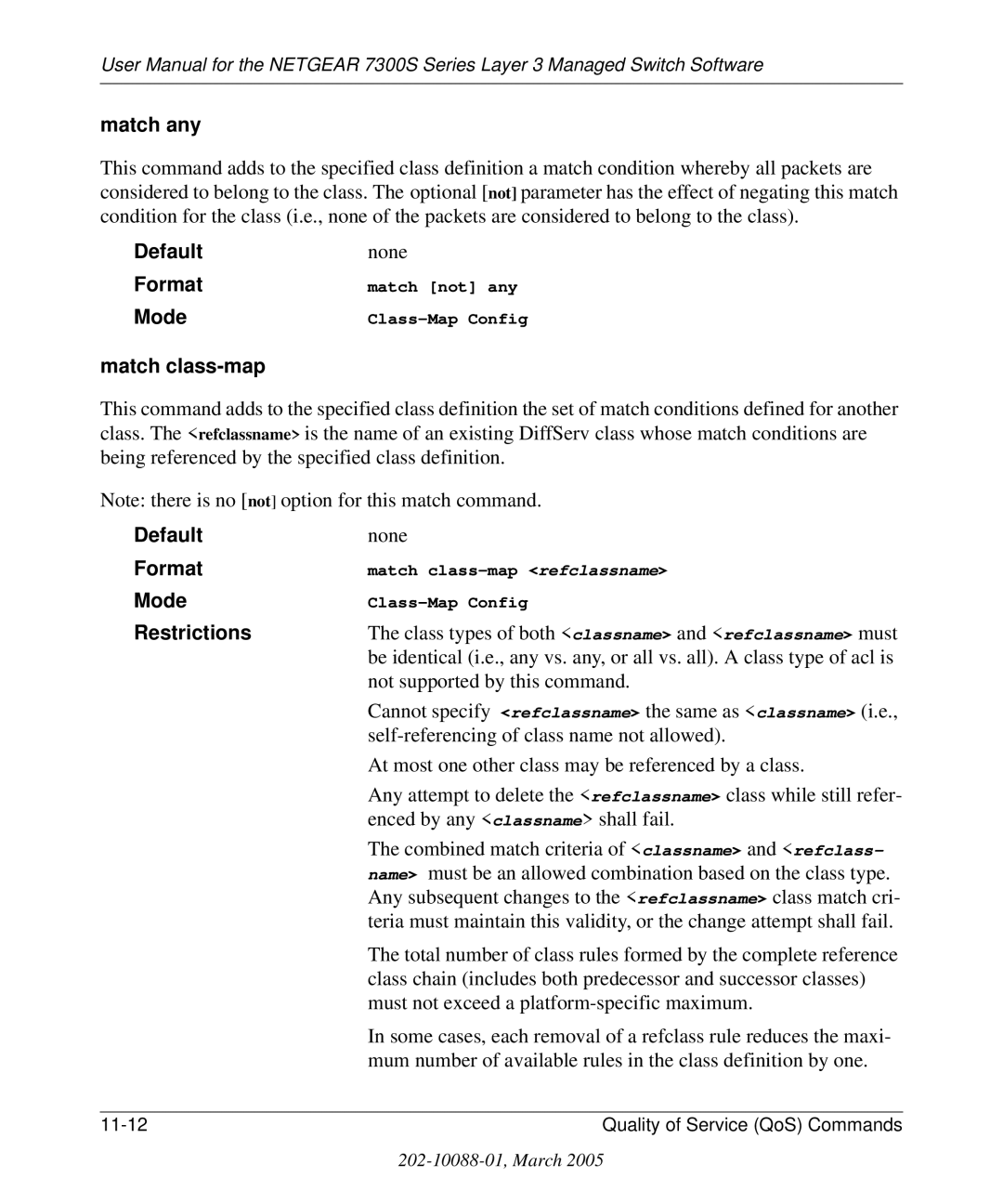 NETGEAR 7300S manual Match any, Match class-map 