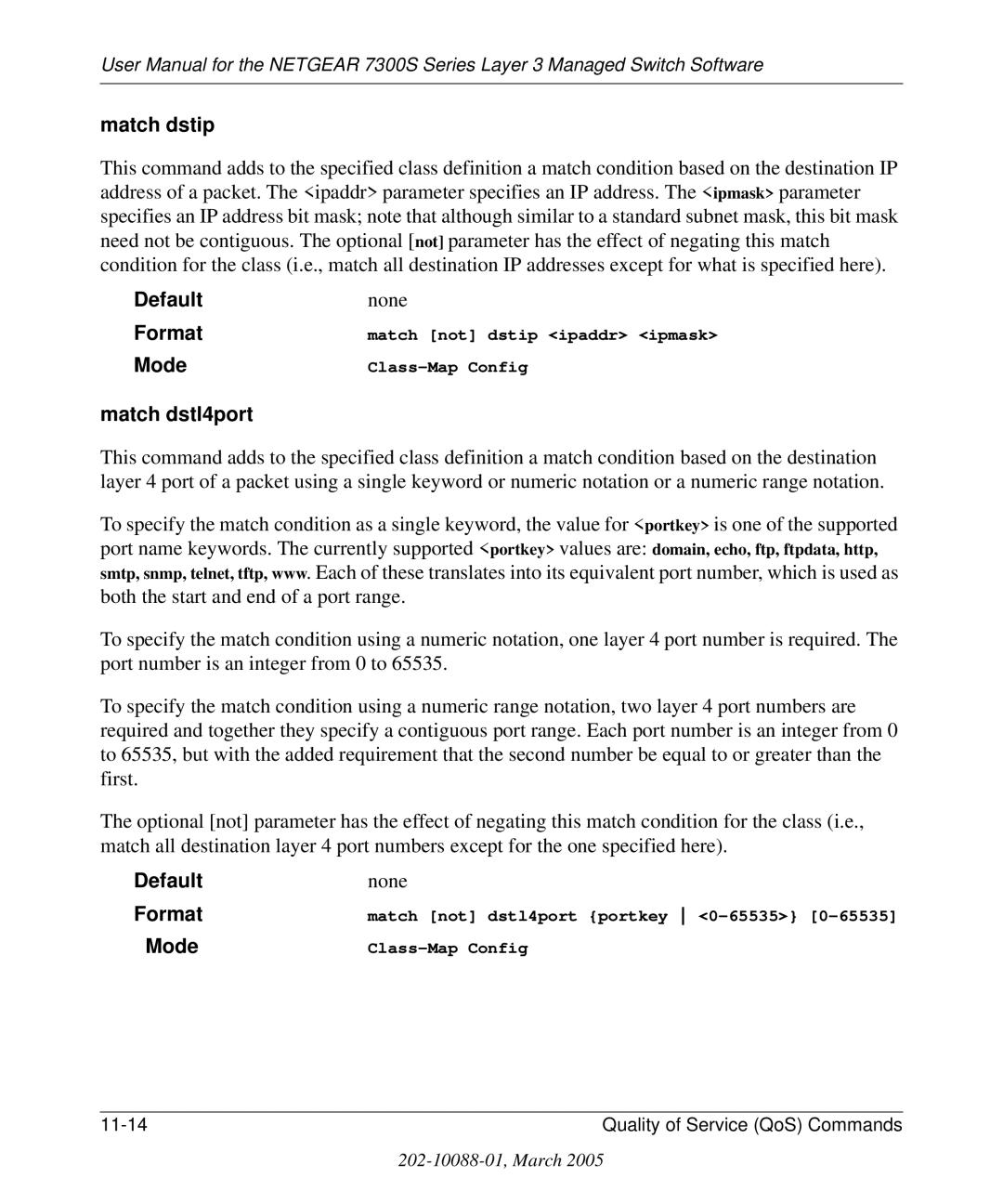 NETGEAR 7300S manual Match dstip, Match dstl4port 
