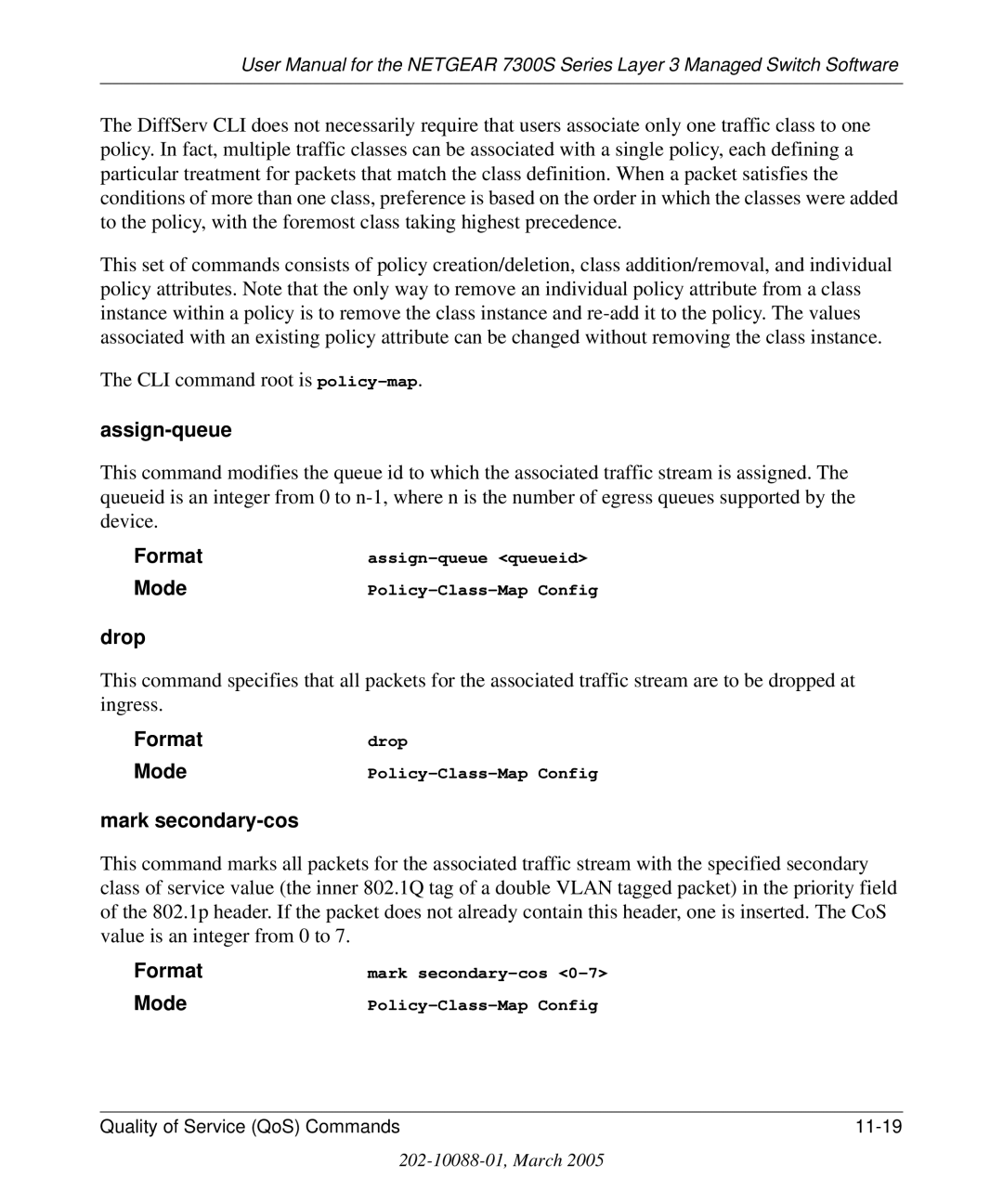 NETGEAR 7300S manual Assign-queue, Drop, Mark secondary-cos 