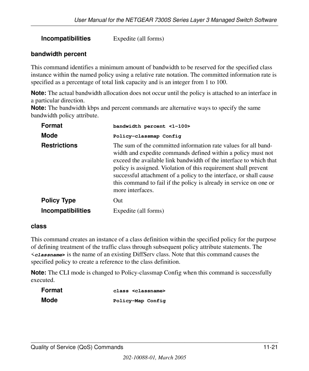 NETGEAR 7300S manual Incompatibilities, Bandwidth percent, Class 