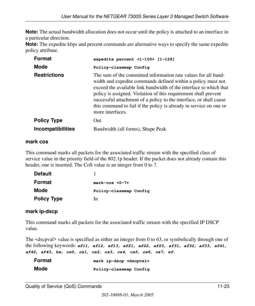 NETGEAR 7300S manual Mark cos, Policy Type Mark ip-dscp 