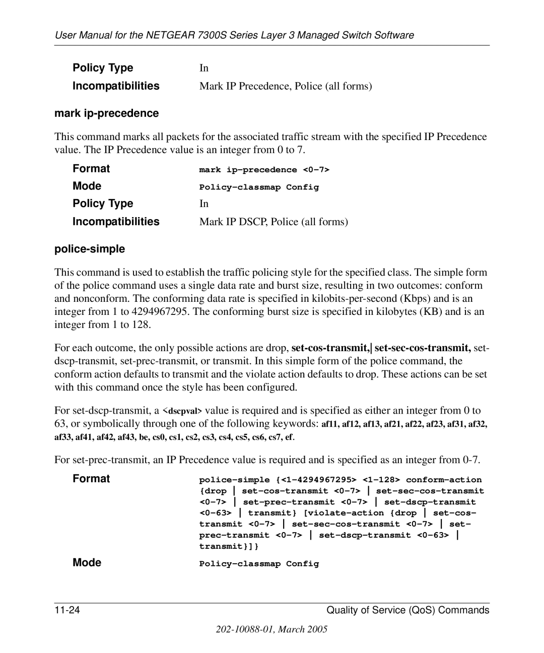 NETGEAR 7300S manual Policy Type Incompatibilities, Mark ip-precedence, Police-simple 