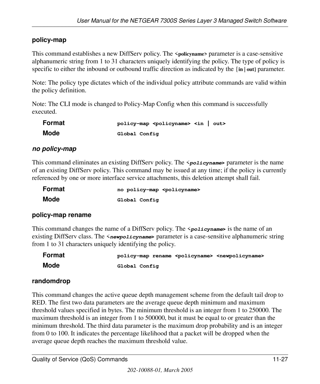 NETGEAR 7300S manual Policy-map rename, Randomdrop 