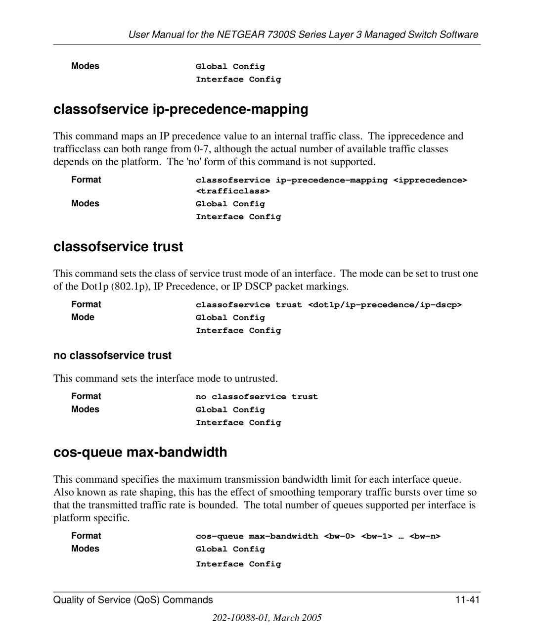 NETGEAR 7300S Classofservice ip-precedence-mapping, Classofservice trust, Cos-queue max-bandwidth, No classofservice trust 