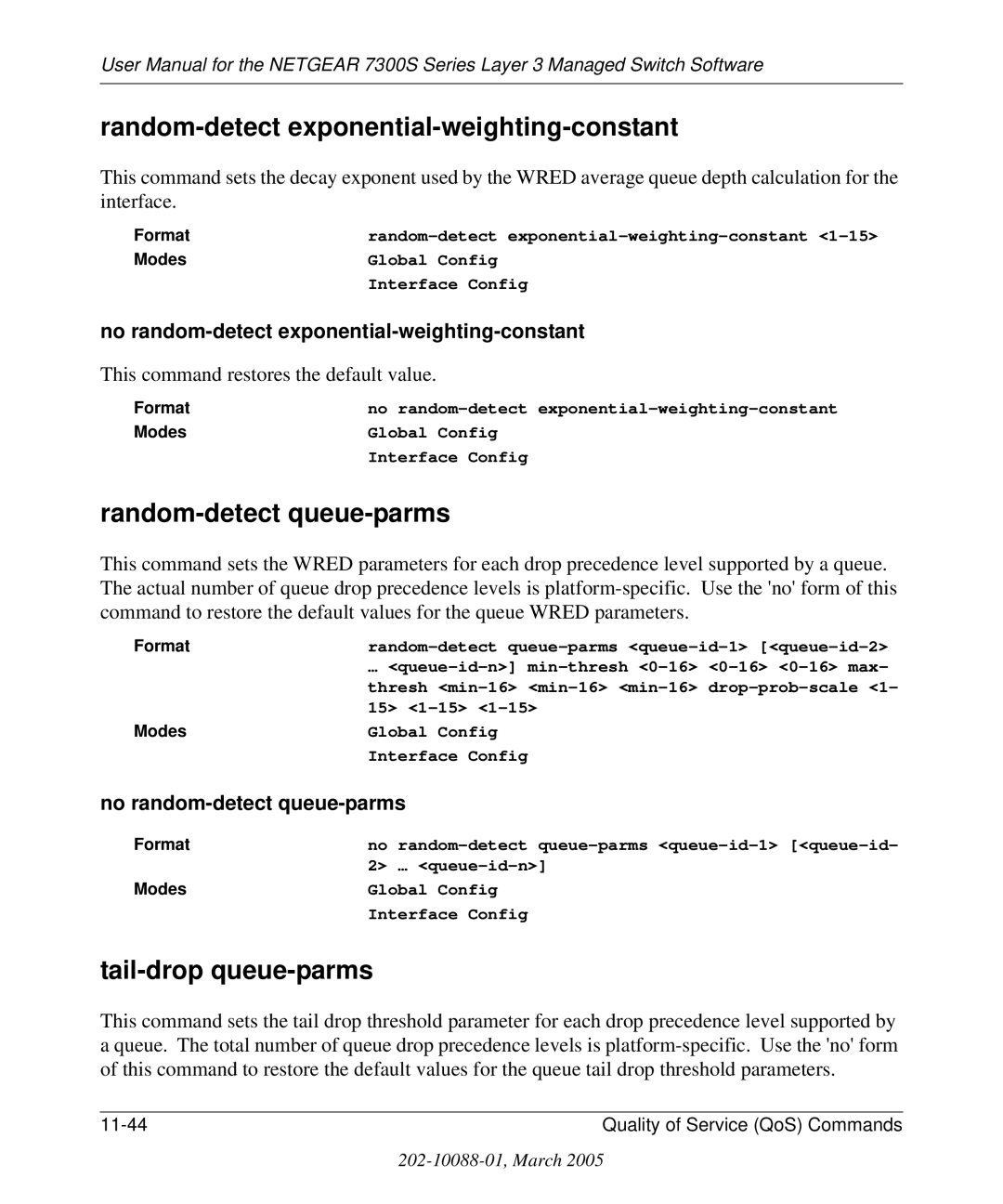 NETGEAR 7300S manual Random-detect exponential-weighting-constant, Random-detect queue-parms, Tail-drop queue-parms 