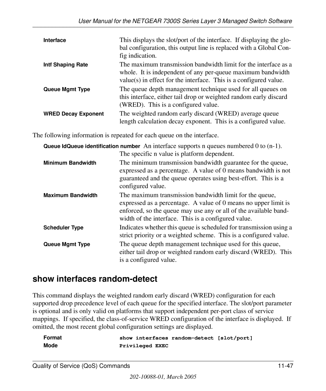 NETGEAR 7300S manual Show interfaces random-detect 