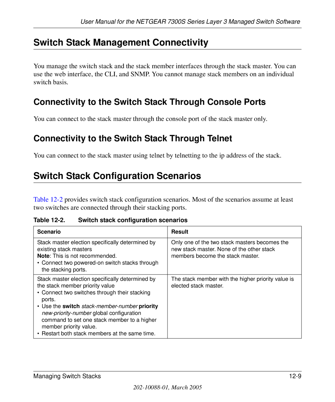 NETGEAR 7300S manual Switch Stack Management Connectivity, Switch Stack Configuration Scenarios 