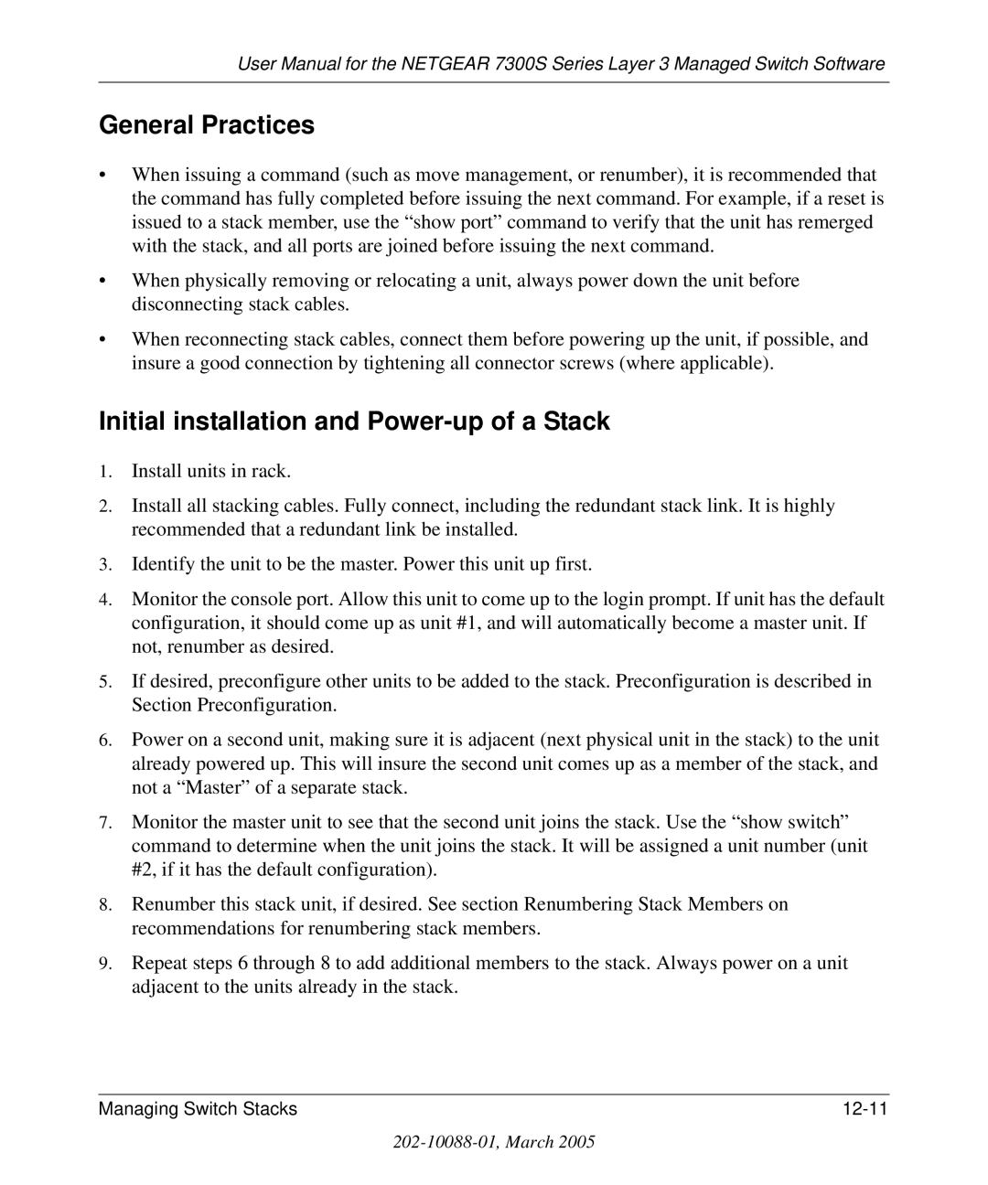 NETGEAR 7300S manual General Practices, Initial installation and Power-up of a Stack 