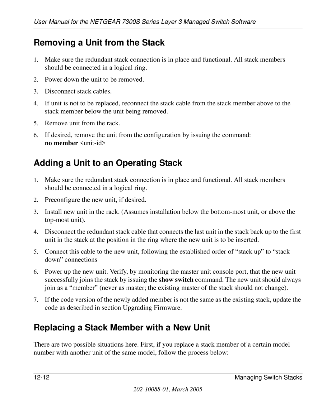 NETGEAR 7300S manual Removing a Unit from the Stack, Adding a Unit to an Operating Stack 