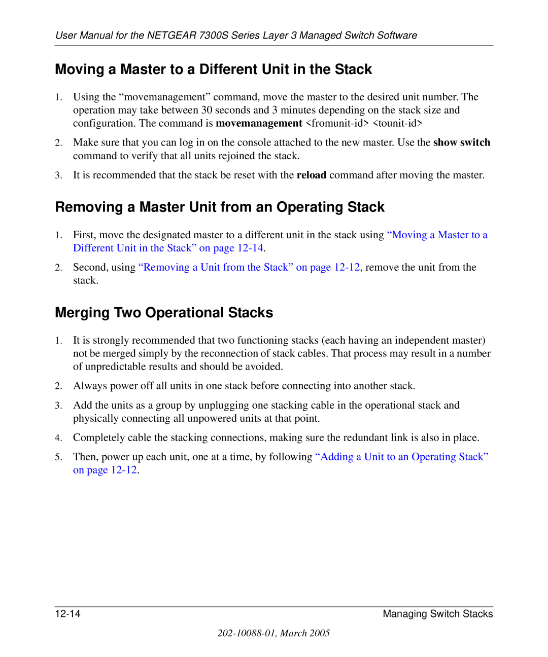 NETGEAR 7300S manual Moving a Master to a Different Unit in the Stack, Removing a Master Unit from an Operating Stack 