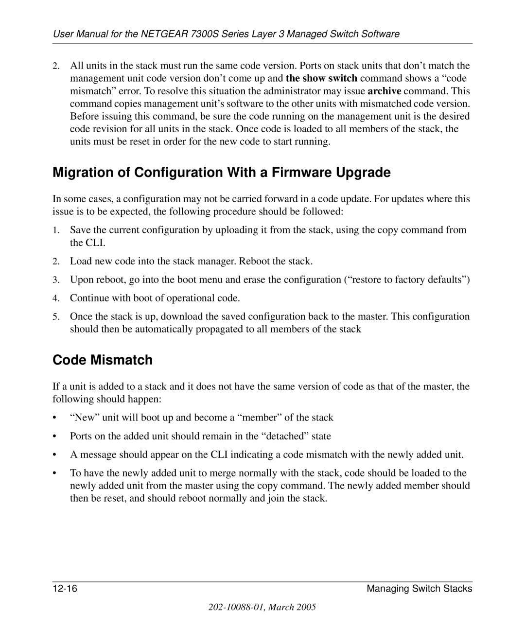 NETGEAR 7300S manual Migration of Configuration With a Firmware Upgrade, Code Mismatch 