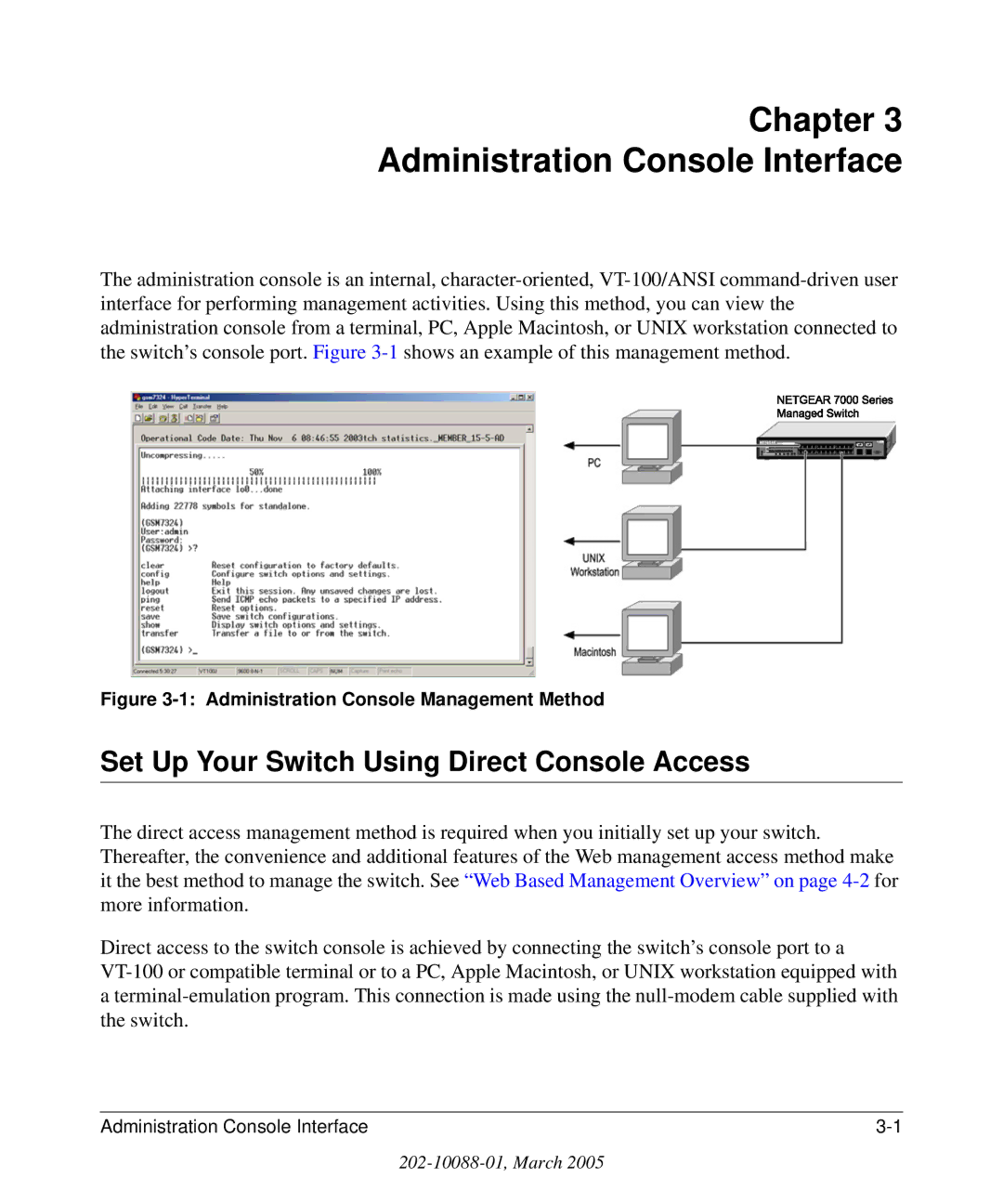 NETGEAR 7300S manual Chapter Administration Console Interface, Set Up Your Switch Using Direct Console Access 