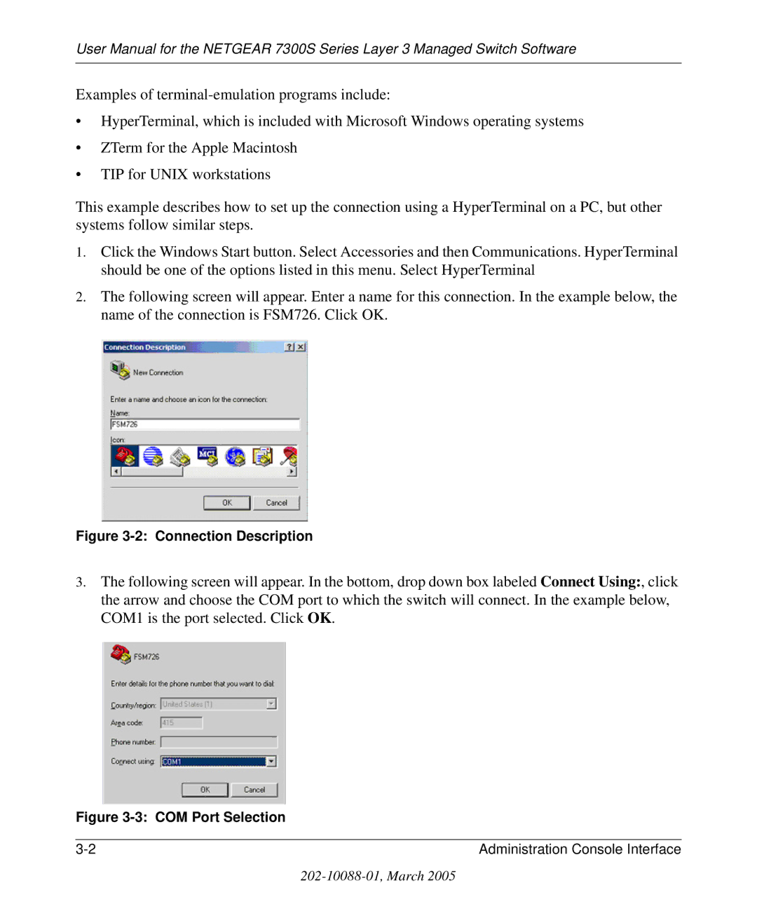 NETGEAR 7300S manual Connection Description 