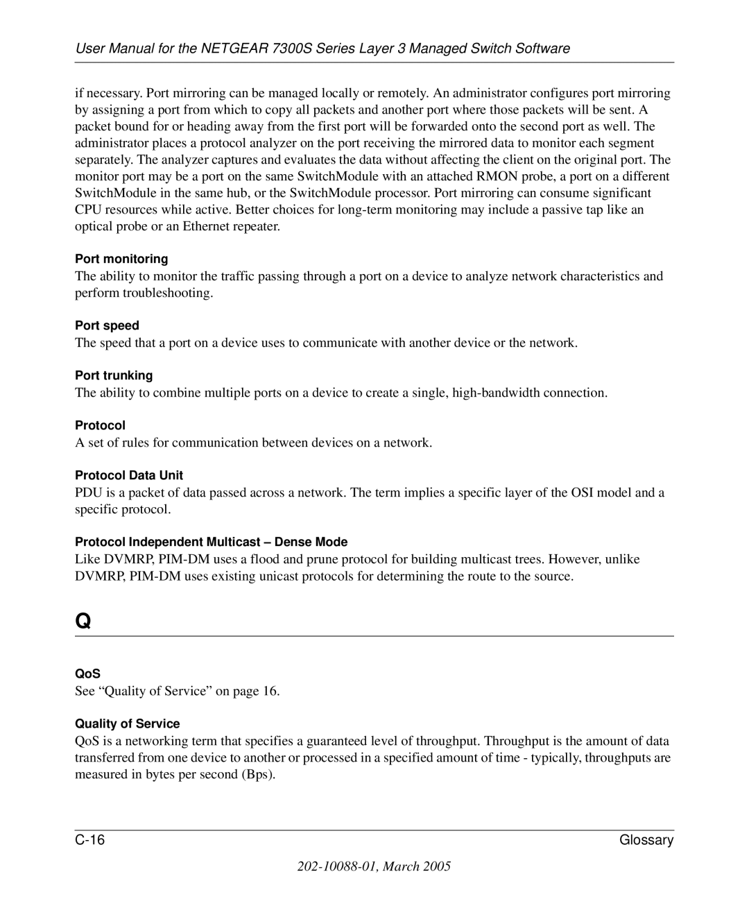 NETGEAR 7300S manual Set of rules for communication between devices on a network 