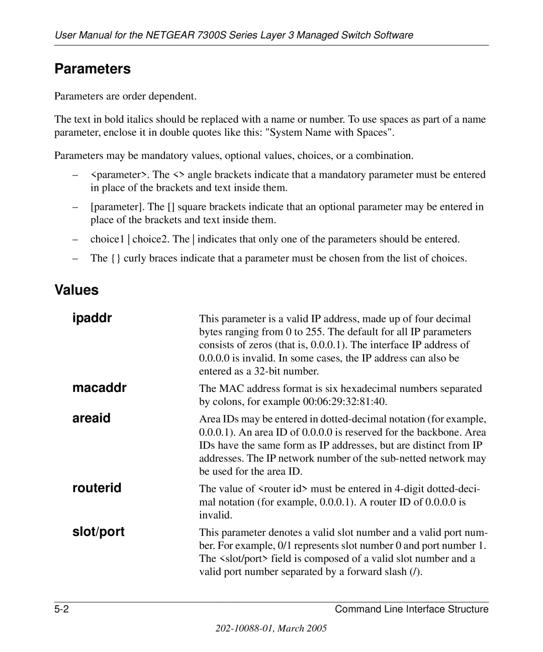 NETGEAR 7300S manual Parameters, Values 