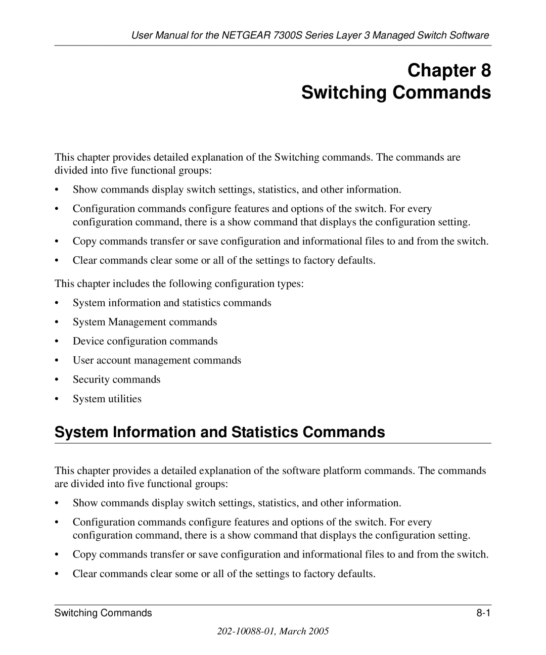 NETGEAR 7300S manual Chapter Switching Commands, System Information and Statistics Commands 