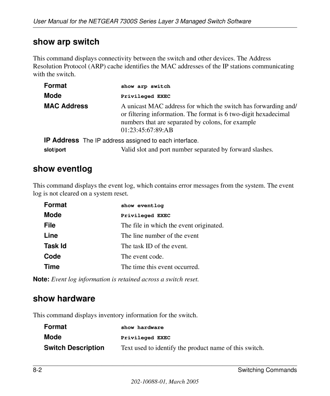 NETGEAR 7300S manual Show arp switch, Show eventlog, Show hardware 