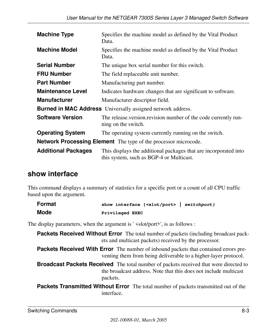 NETGEAR 7300S manual Show interface 