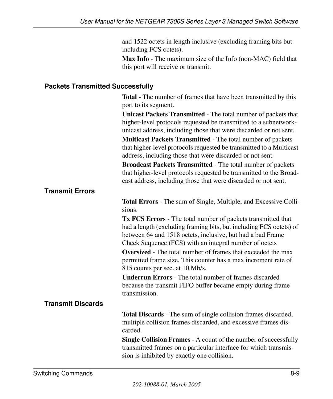 NETGEAR 7300S manual Packets Transmitted Successfully, Transmit Errors, Transmit Discards 