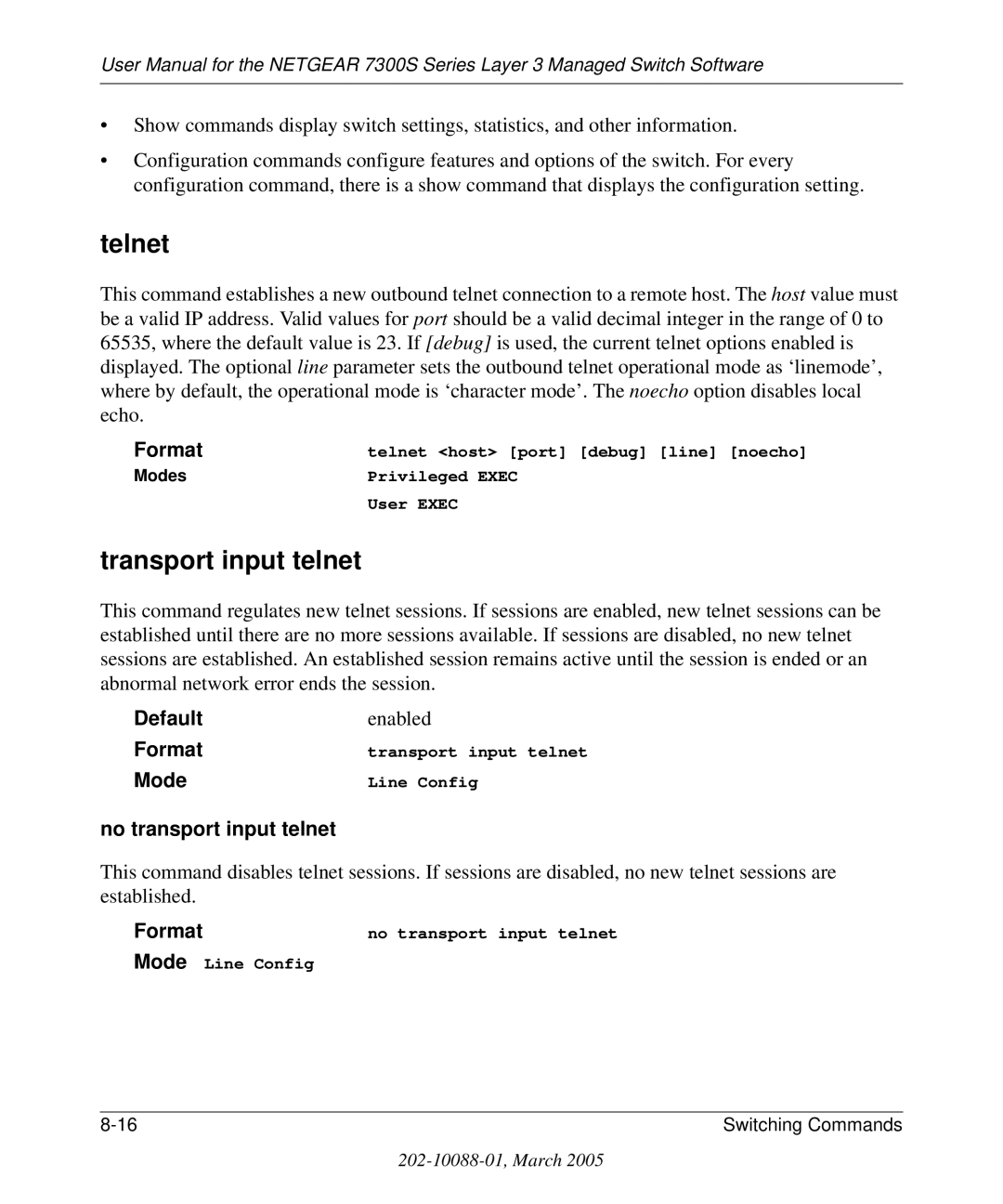 NETGEAR 7300S manual Telnet, Transport input telnet, No transport input telnet 