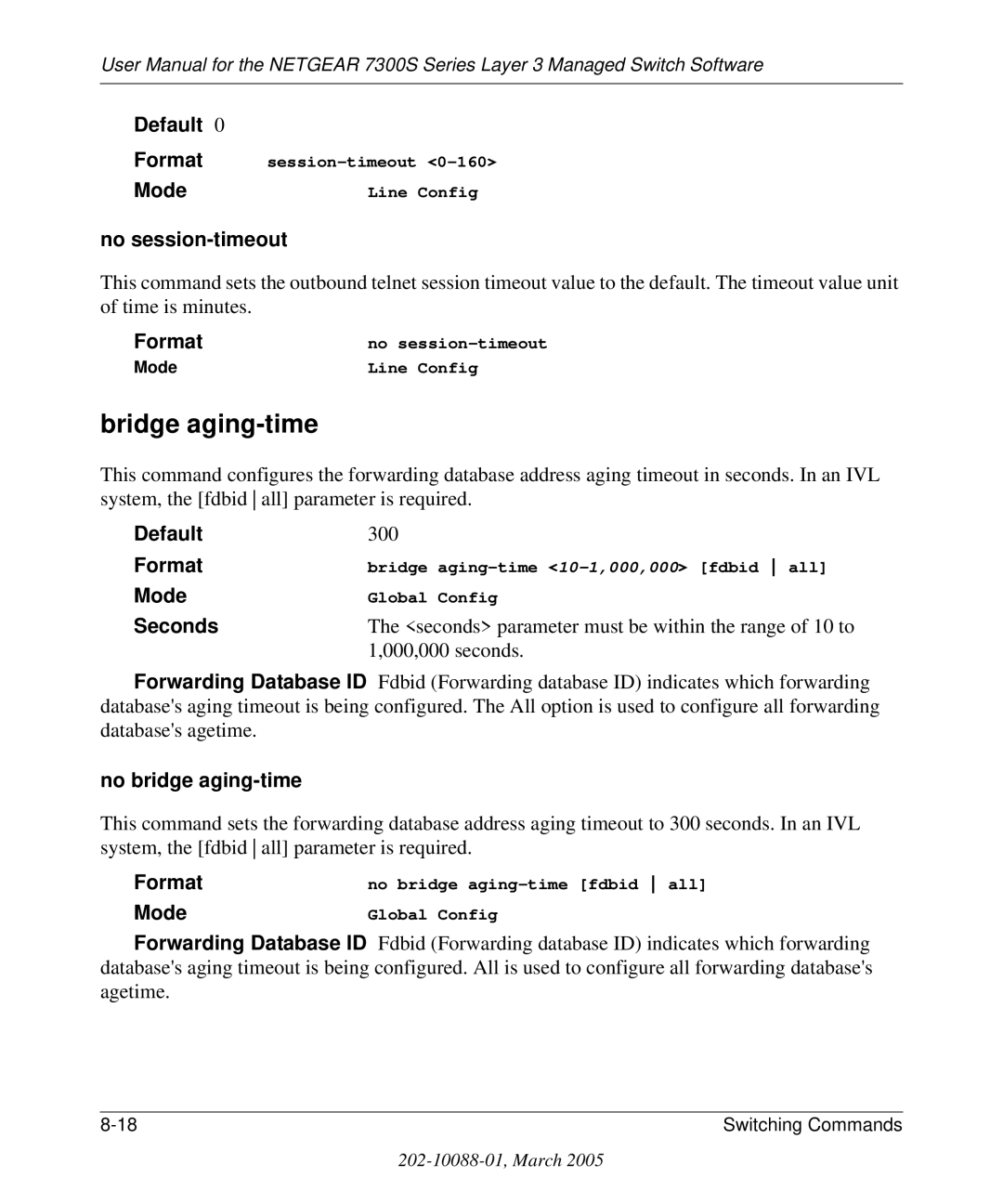 NETGEAR 7300S manual Bridge aging-time, No session-timeout, Seconds, No bridge aging-time 