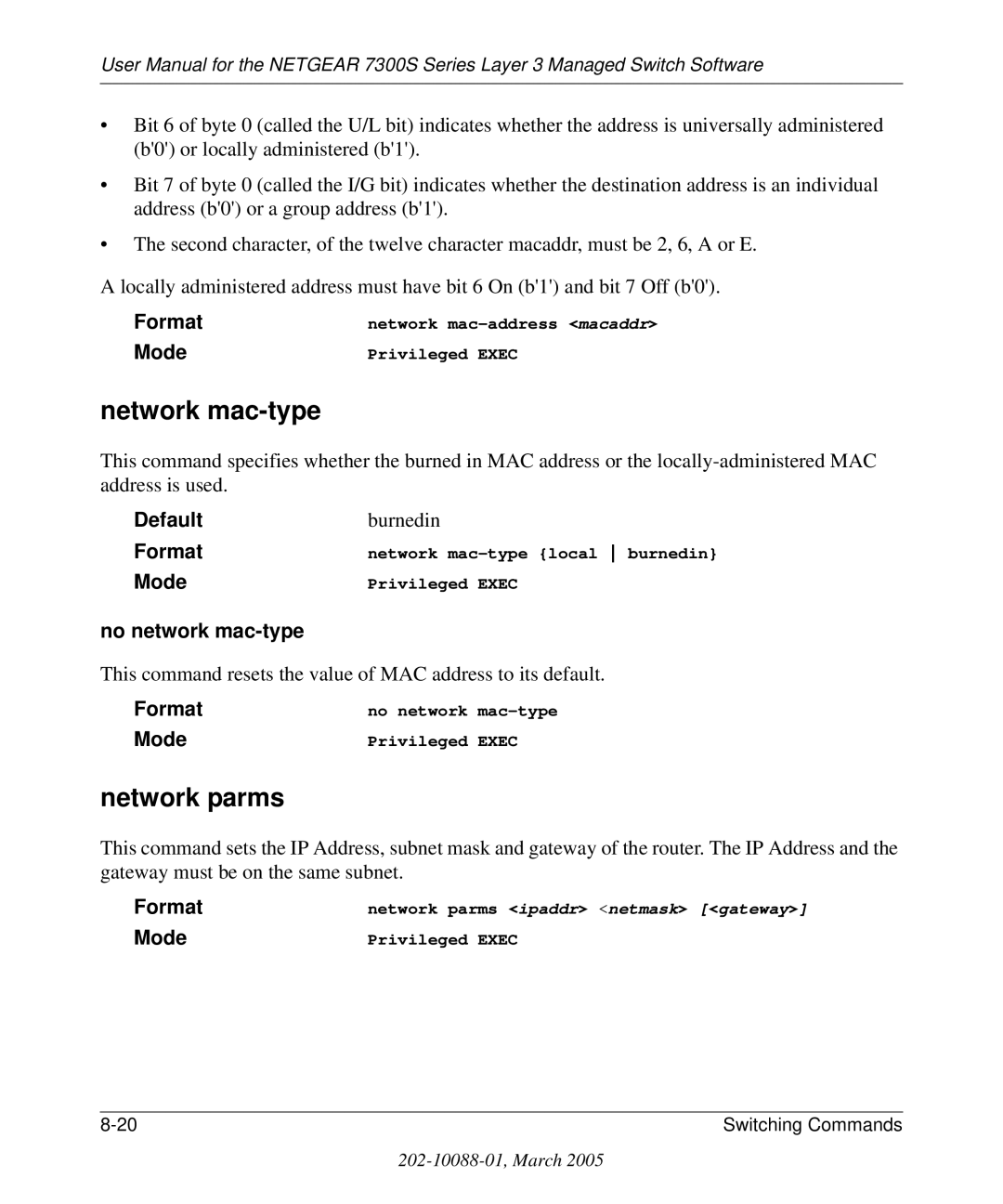 NETGEAR 7300S manual Network mac-type, Network parms, No network mac-type 