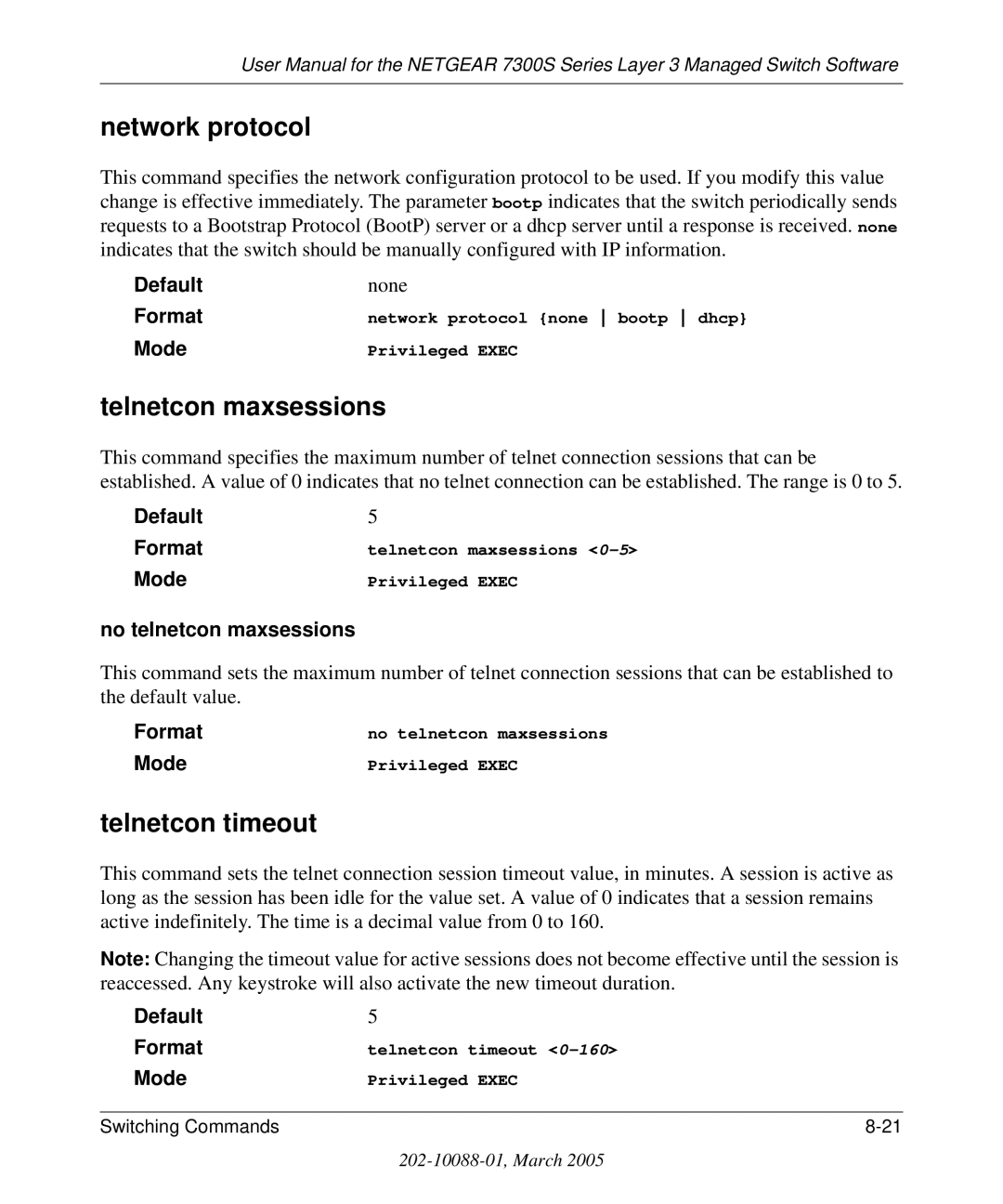 NETGEAR 7300S manual Network protocol, Telnetcon maxsessions, Telnetcon timeout, No telnetcon maxsessions 