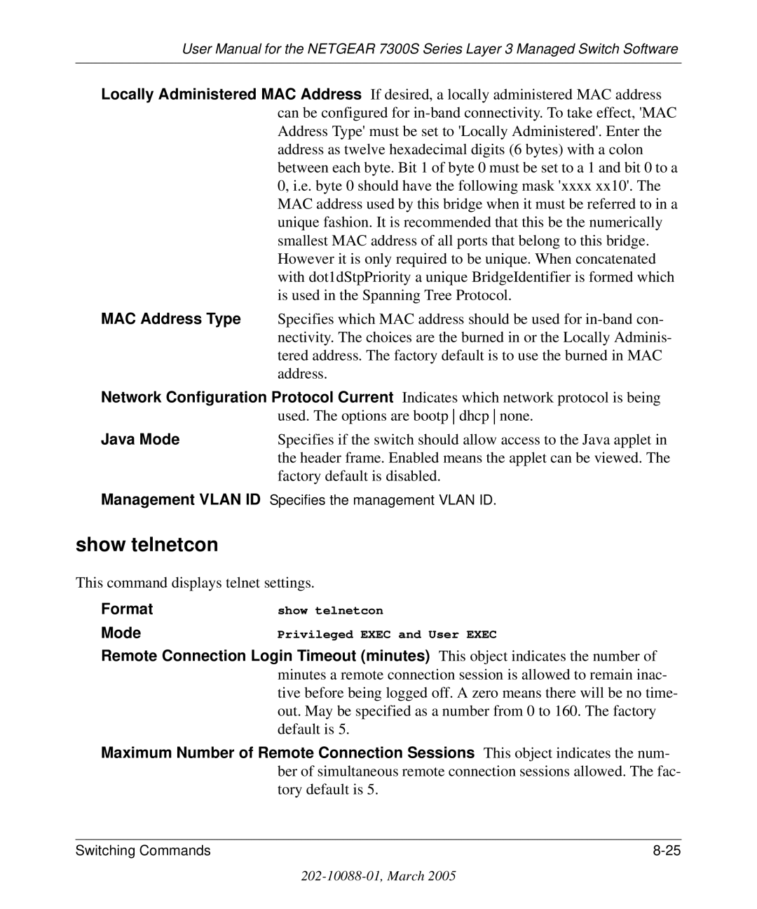 NETGEAR 7300S manual Show telnetcon, Java Mode, Format Mode 