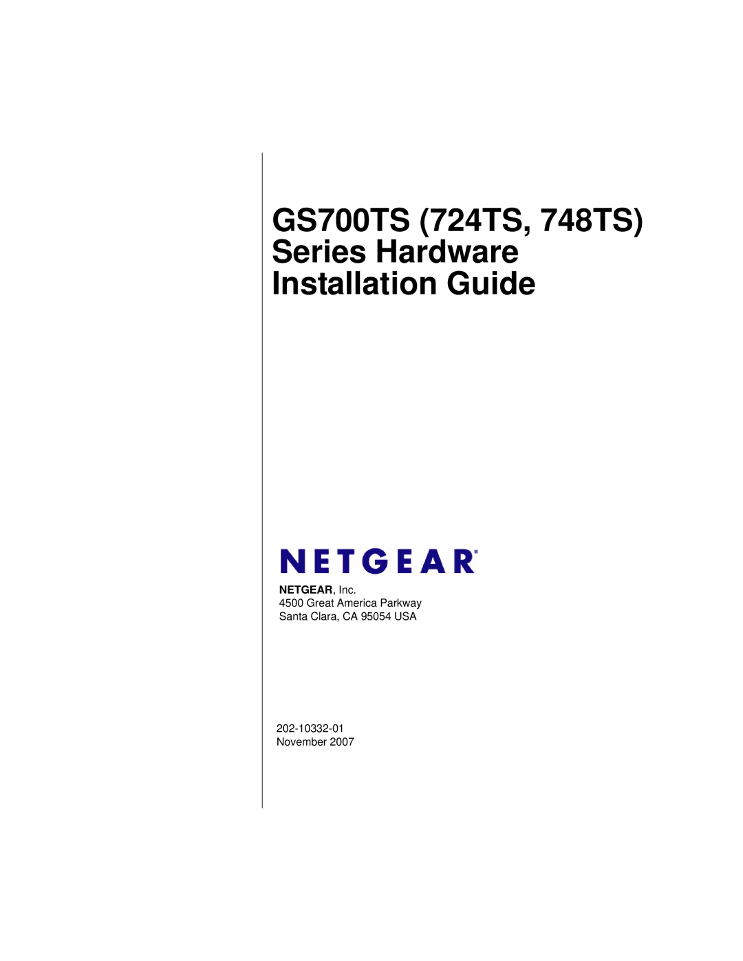 NETGEAR manual GS700TS 724TS, 748TS Series Hardware Installation Guide 