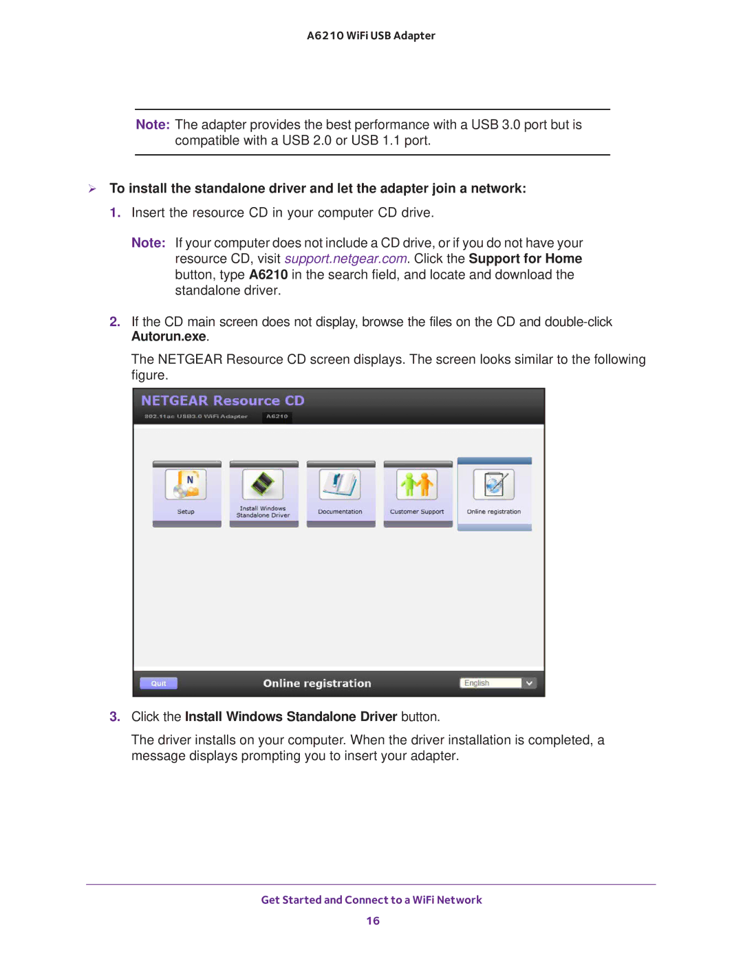 NETGEAR A6210 user manual Click the Install Windows Standalone Driver button 