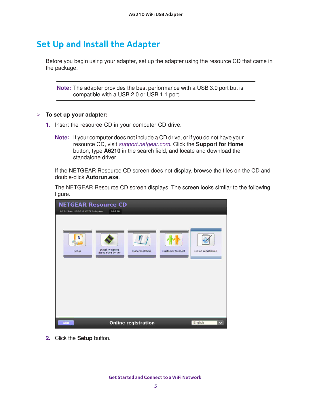 NETGEAR A6210 user manual Set Up and Install the Adapter,  To set up your adapter 