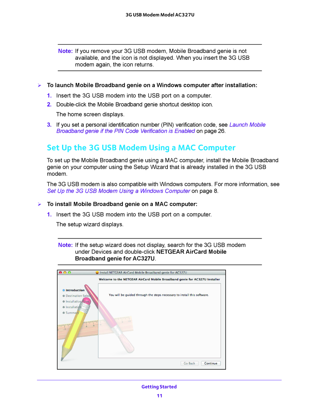 NETGEAR AC327U Set Up the 3G USB Modem Using a MAC Computer,  To install Mobile Broadband genie on a MAC computer 