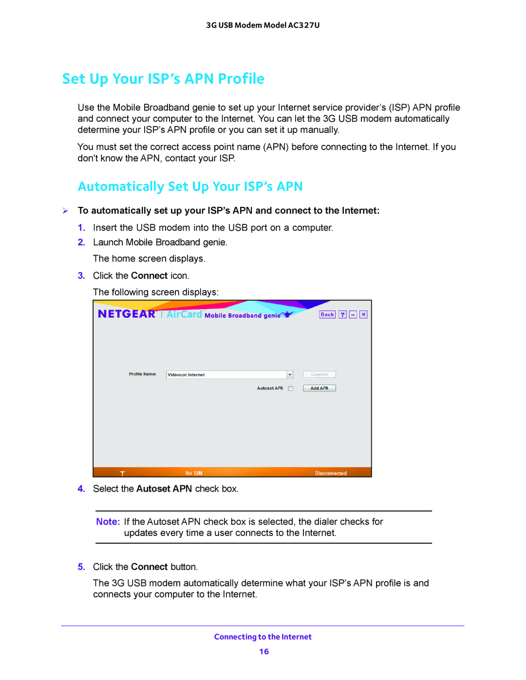 NETGEAR AC327U user manual Set Up Your ISP’s APN Profile, Automatically Set Up Your ISP’s APN 