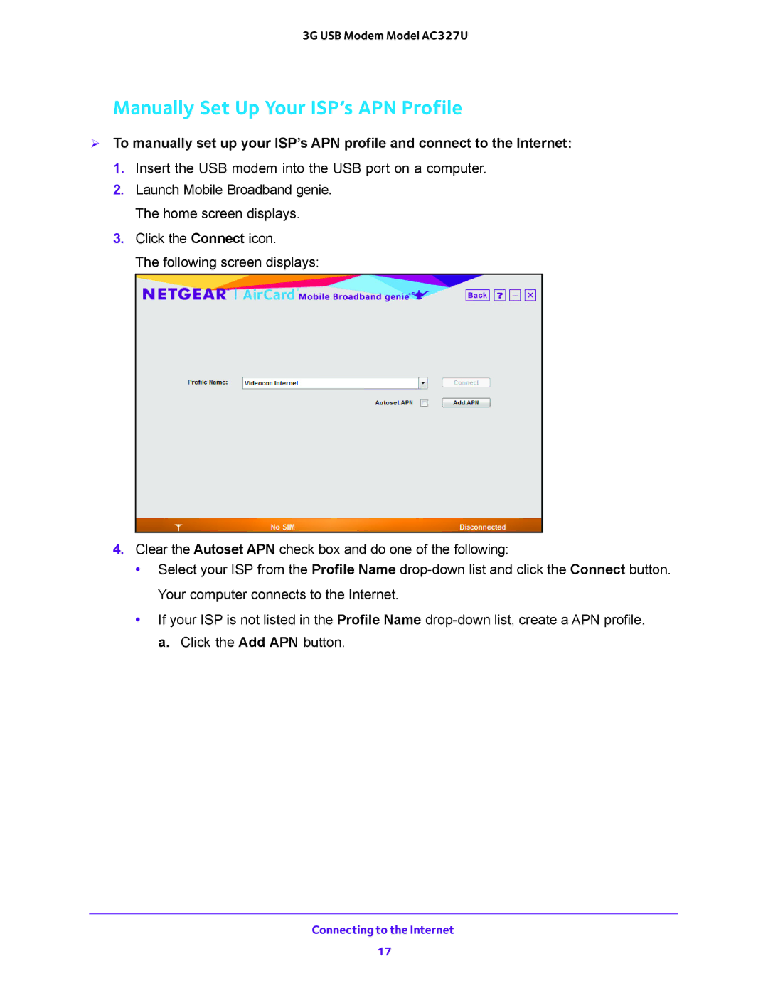 NETGEAR AC327U user manual Manually Set Up Your ISP’s APN Profile 