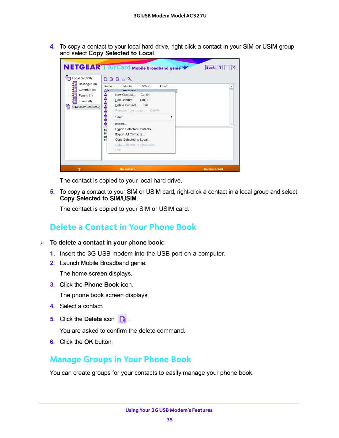 NETGEAR AC327U user manual Delete a Contact in Your Phone Book, Manage Groups in Your Phone Book 